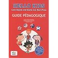 Hello Kids-Guide P�dagogique