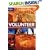Volunteer: A Traveler's Guide to Making a Difference Around the World (Lonely Planet)