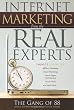 Internet Marketing From The Real Experts