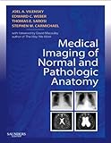 Medical imaging of normal and pathologic anatomy