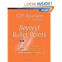 Beyond Bullet Points: Using Microsoft  PowerPoint  to Create Presentations That Inform, Motivate, and Inspire (Bpg-Other)