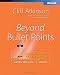 Beyond Bullet Points: Using Microsoft  PowerPoint  to Create Presentations That Inform, Motivate, and Inspire (Bpg-Other)