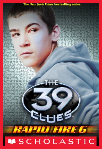 The 39 Clues: Rapid Fire #6: Invasion