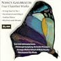 Nancy Galbraith: Four Chamber Works
