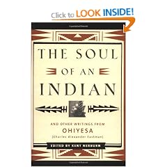The Soul Of an Indian: And Other Writings From Ohiyesa (Charles Alexander Eastman)