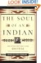The Soul of an Indian 2 Ed: And Other Writings from Ohiyesa (Charles Alexander Eastman)
