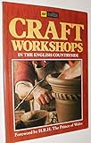Craft workshops in the English countryside