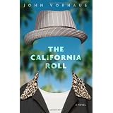 The California Roll: A Novel