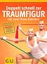 Doppelt schnell zur Traumfigur mit zwei Thera-B�ndern: Enth�lt 2 original Thera-B�nder (Altproduktion)