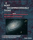 A Most Incomprehensible Thing: Notes Towards a Very Gentle Introduction to the Mathematics of Relativity