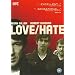 LOVE / HATE (2010)