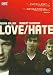 LOVE / HATE