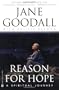 Reason for Hope: A Spiritual Journey