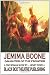 Jemima Boone: Daughter of the Frontier: A one woman play about the daughter of Daniel Boone.