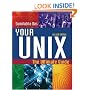 Your UNIX: The Ultimate Guide