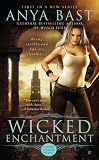 Wicked Enchantment (Dark Magick)