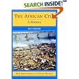 The African City: A History (New Approaches to African History) by Bill Freund