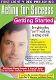 Acting for Success: Getting Started