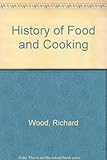 History of food and cooking
