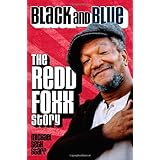 Black and Blue: the Redd Foxx Story