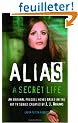 A Secret Life: An Alias Prequel