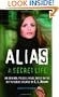 A Secret Life (Alias)