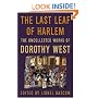 The Last Leaf of Harlem: Selected and Newly Discovered Fiction by the Author of The Wedding