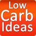 Low Carb Ideas