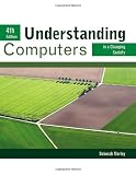 Understanding Computers in a Changing Society