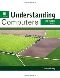 Understanding Computers in a Changing Society (Sam 2010 Compatible Products)