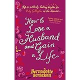 how to lose a husband and gain a life