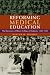 Reforming Medical Education: The University of Illinois College of Medicine, 1880-192...