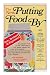 Books : Putting Food by / Ruth Hertzberg, Beatrice Vaughan, Janet Greene