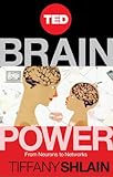 Brain Power: From Neurons to Networks (Kindle Single)
