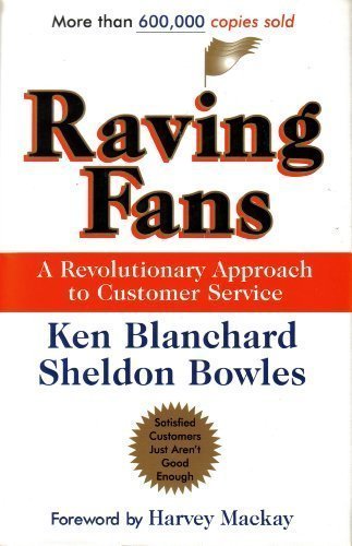 Raving Fans a revolutionary approach to customer service 1993 hardback