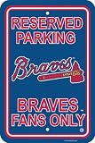 MLB Atlanta Braves Parking Sign