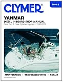 Clymer Yanmar Diesel Inboard Shop Manual 1980-2009 (Clymer Motorcycle Repair)