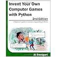 Invent Your Own Computer Games with Python, 2nd Edition