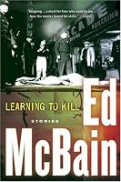 Learning to Kill: Stories
