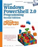 Microsoft  Windows PowerShell 2.0 Programming for the Absolute Beginner
