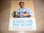 A Fare for the Heart: Cleveland Clinic Cookbook