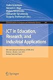 ICT in education, research, and industrial applications : 8th international conference, ICTERI 2012, Kherson, Ukraine, June 6-10, 2012, revised selected papers