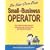 Small Time Business Operator, 10th Edition: How to Start Your Own Business, Keep Your Books, Pay Your Taxes & Stay Out of Trouble (Small Time Operator)