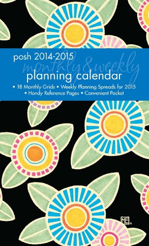 Posh: Sunny Flowers 2014-2015 Monthly/Weekly Planning Calendar