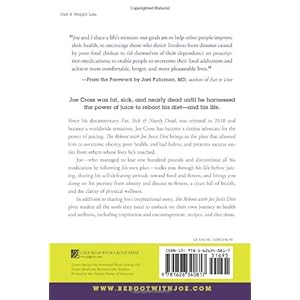 The Reboot with Joe Juice Diet: Lose Weight, Get Healthy and Feel Amazing