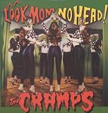 Look Mom No Head: Remastered [VINYL]