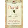Bushido: The Way of the Samurai by Tsunetomo Yamamoto