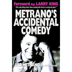 Metrano's Accidental Comedy