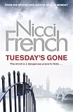 Tuesday's gone