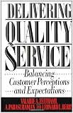 Delivering Quality Service